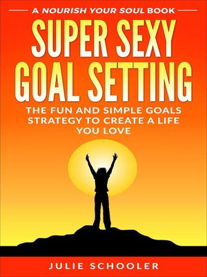 cover image of Super Sexy Goal Setting